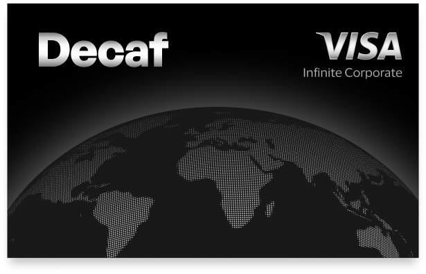 Eligible Decaf Visa card